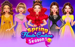 Spring Haute Couture Season 1: Fashion Stylist Game Online - Dress Up Game